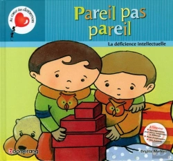 Bertrand.pt - Pareil Pas Pareil : La Déficience Intellectuelle