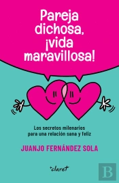 Pareja Dichosa Vida Maravillosa
