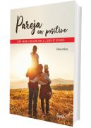 Pareja En Positivo