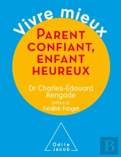 Parent Confiant, Enfant Heureux