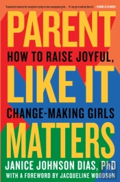 Parent Like It Matters