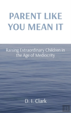 Bertrand.pt - Parent Like You Mean It