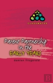 Parent Partnerships In The Early Years