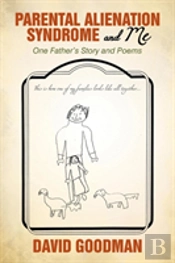 Parental Alienation Syndrome And Me