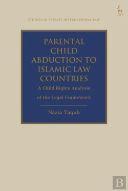 Bertrand.pt - Parental Child Abduction To Islamic Law Countries