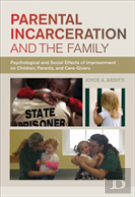 Parental Incarceration And The Family