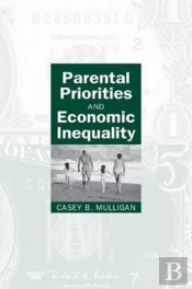 Parental Priorities And Economic Inequality