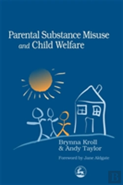Bertrand.pt - Parental Substance Misuse And Child Welfare