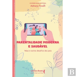 Bertrand.pt - Parentalidade Moderna E Saudável
