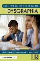 Parentâ€™S Quick Start Guide To Dysgraphia