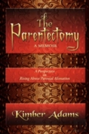 Parentectomy ~ A Memoir