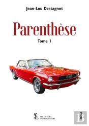 Parenthese  Partie I