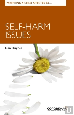 Bertrand.pt - Parenting A Child Affected By Self-Harm Issues