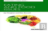 Parenting A Child With Eating And Food Issues