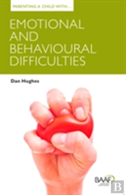 Bertrand.pt - Parenting A Child With Emotional And Behavioural Difficulties