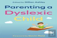 Parenting A Dyslexic Child