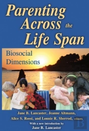 Parenting Across The Life Span