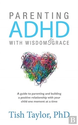Bertrand.pt - Parenting Adhd With Wisdom & Grace
