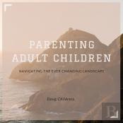 Parenting Adult Children