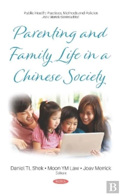 Bertrand.pt - Parenting And Family Life In A Chinese Society