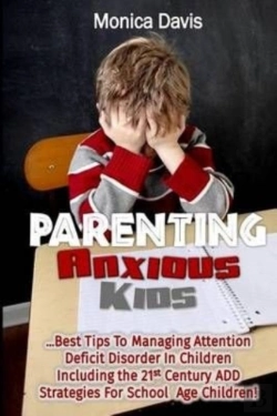 Bertrand.pt - Parenting Anxious Kids