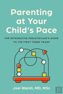 Bertrand.pt - Parenting At Your Child'S Pace
