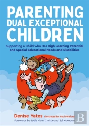 Parenting Dual Exceptional Children