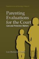 Parenting Evaluations For The Court