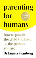 Parenting For Humans