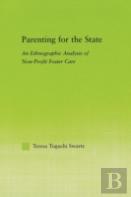 Parenting For The State