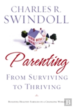 Bertrand.pt - Parenting: From Surviving To Thriving