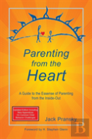 Parenting From The Heart