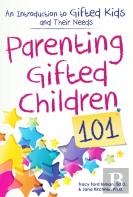 Parenting Gifted Children 101