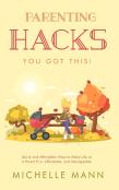 Parenting Hacks