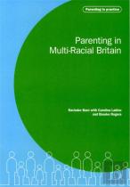 Parenting In Multi-Racial Britain