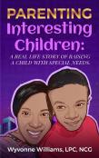 Parenting Interesting Children