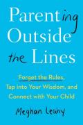 Parenting Outside The Lines