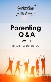 Parenting Q & A Vol. 1