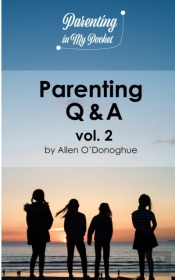 Parenting Q & A Vol. 2