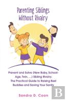 Parenting Siblings Without Rivalry
