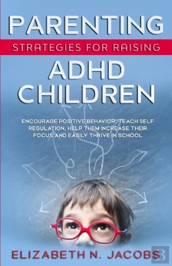 Bertrand.pt - Parenting Strategies For Raising Adhd Children