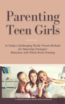 Bertrand.pt - Parenting Teen Girls In Today'S Challenging World