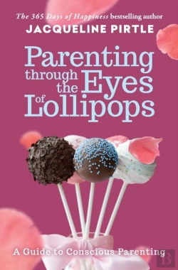 Bertrand.pt - Parenting Through The Eyes Of Lollipops