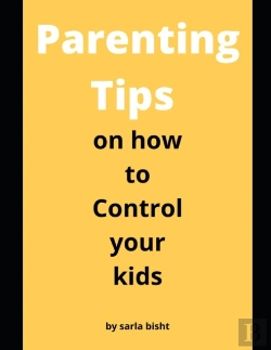 Bertrand.pt - Parenting Tips On How To Control Your Kids