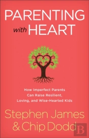 Parenting With Heart
