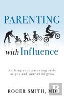 Parenting With Influence
