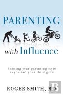 Parenting With Influence