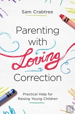 Bertrand.pt - Parenting With Loving Correction