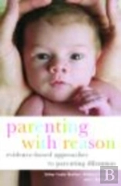 Parenting With Reason