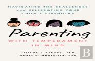 Parenting With Temperament In Mind
